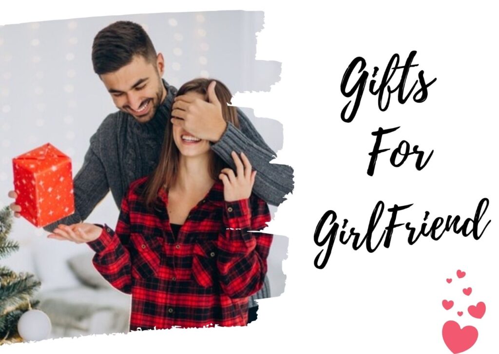 Gift for Girlfriend – Buy/Send Online India