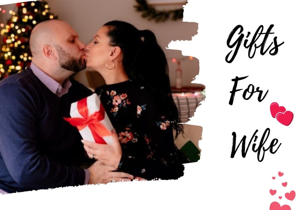 Gifts for Wife