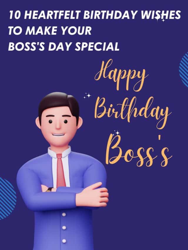 10 Heartfelt Birthday Wishes to Make Your Boss’s Day Special